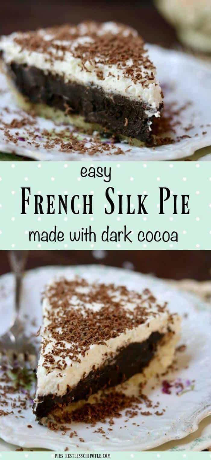 Easy, homemade chocolate French silk pie recipe is the BEST! So chocolatey because it's made with dutched cocoa. Don't know what that is? Click through and find out! From RestlessChipotle.com