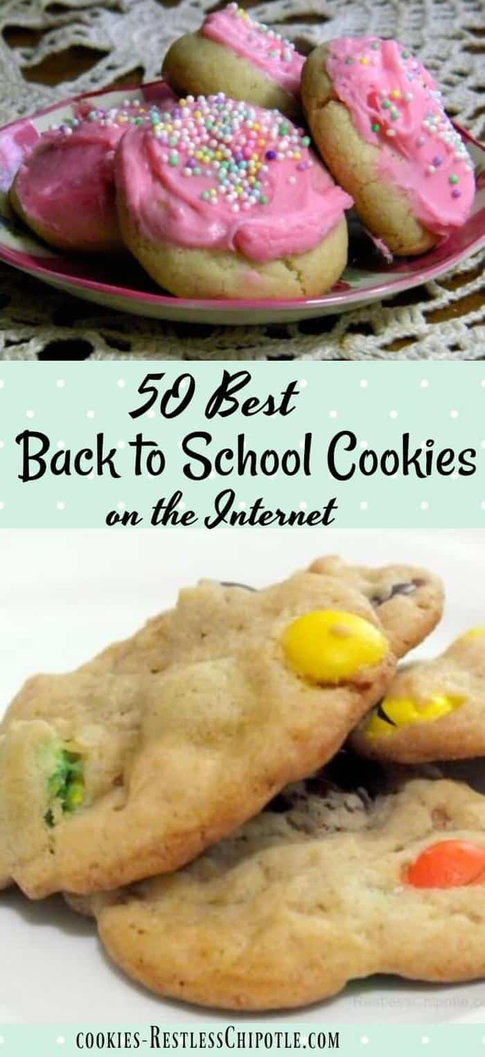 50 of the best back to school cookie recipes anywhere! These cookies are guaranteed to travel well and make your child's lunch full of homemade love. From RestlessChipotle.com