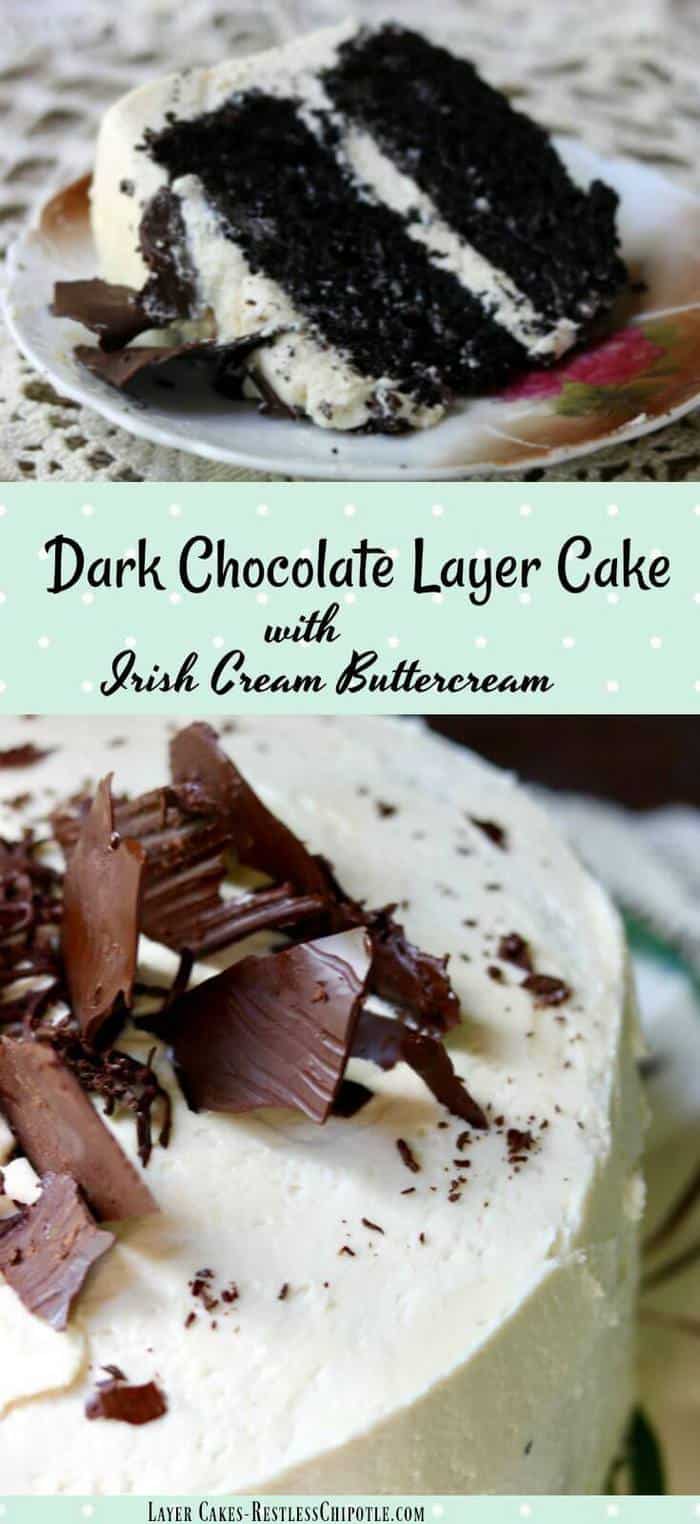 Easy dark chocolate layer cake recipe with a decadently delicious Irish cream buttercream. The cake is melt-in-your-mouth tender with an intense chocolate flavor. The buttercream is very rich but not overly sweet. SO GOOD! From RestlessChipotle.com