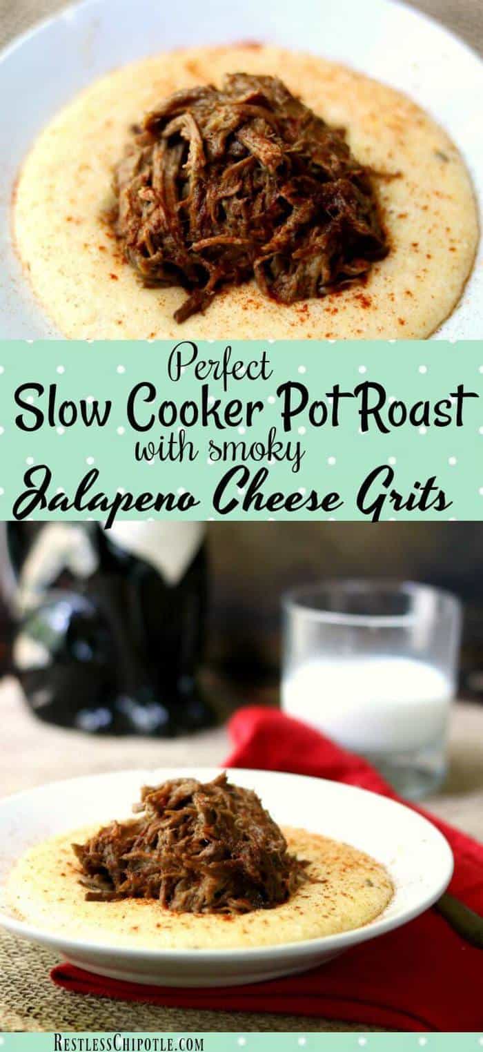This is the best slow cooker pot roast recipe ever -- so easy and when you pair that tender, falling apart beef with the creamy, jalapeno cheese grits you won\'t need to call the family to dinner more than once. Not only does it make the whole house smell like Sunday at Gramma\'s; it tastes amazing. From RestlessChipotle.com #slowcooker #beefrecipes #cheesegrits #southernfood