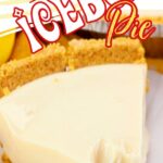 Slice of lemon icebox pie with title text overlay.