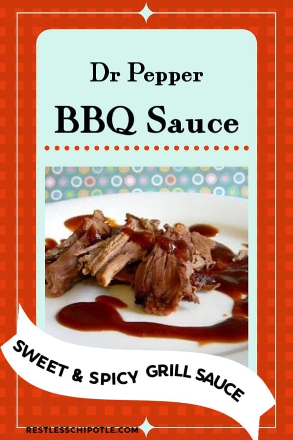 Easy homemade Dr. Pepper BBQ Sauce is sweet, sticky perfection. It\'s a simple grill sauce recipe that will have your summer cookouts voted best in the neighborhood! #bbq #homemade #recipes #drpepper
