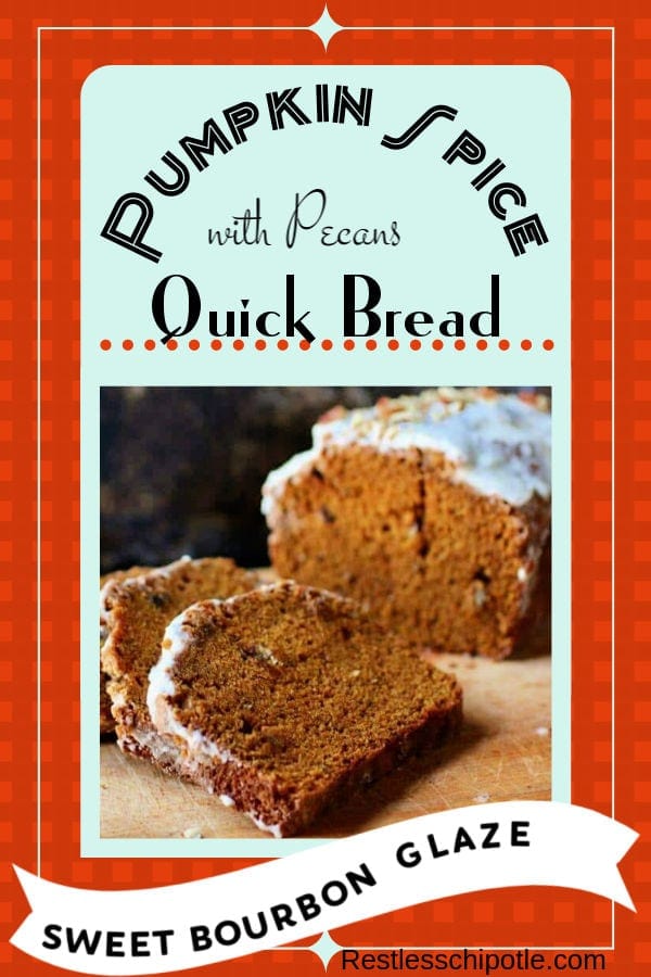 Pumpkin spice bread recipe with a bourbon glaze fairly screams fall flavors and winter holidays. As it bakes the kitchen fills with the aromas of cinnamon, cloves, and nutmeg. Best pumpkin quick bread recipe I\'ve ever made! Perfect for holiday gifts.
