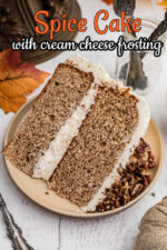 Spice Cake with Cream Cheese Frosting - Restless Chipotle