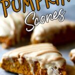 Pumpkin Scone on a plate with text overlay for Pinterest