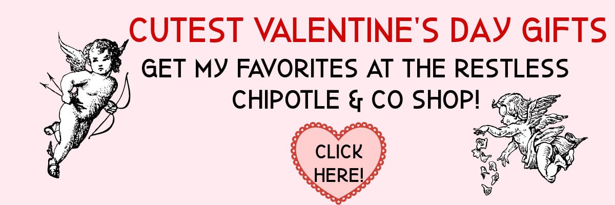 Ad for Restless Chipotle Valentine's Day Store