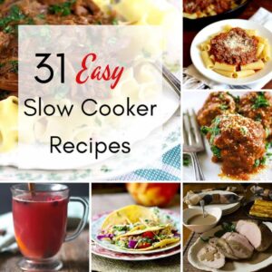 31 Easy Slow Cooker Recipes - Restless Chipotle