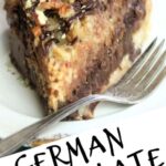 Slice of German Sweet chocolate pie with text overlay for Pinterest.