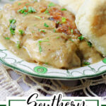 Chicken and gravy on a plate with a text overlay for Pinterest.