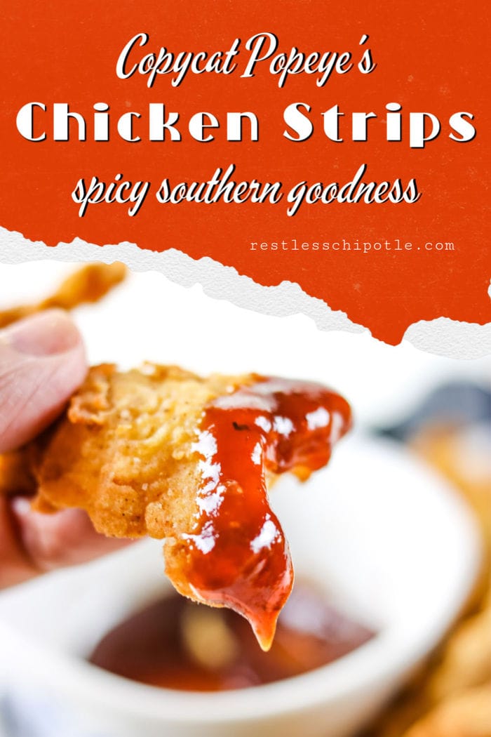 Copycat Popeye's Chicken Strips Restless Chipotle