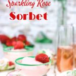 Rose wine sorbet with text overlay for Pinterest