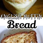 English muffin bread collage for Pinterest