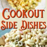 A collage of side dishes with text overlay for Pinterest.