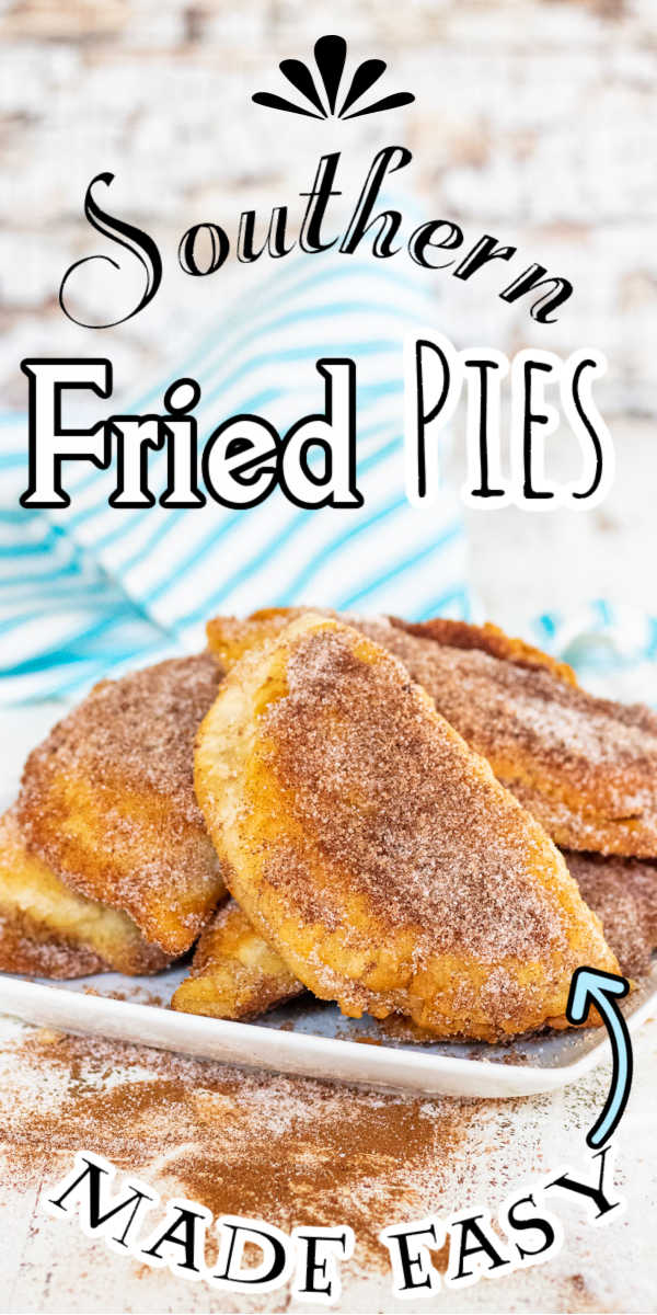 Easy Southern Fried Pies Recipe (& How to Freeze 'Em) Restless Chipotle