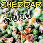 Pea salad with text overlay for pinterest