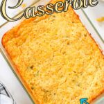 Casserole seen from the top with title text overlay for Pinterest.