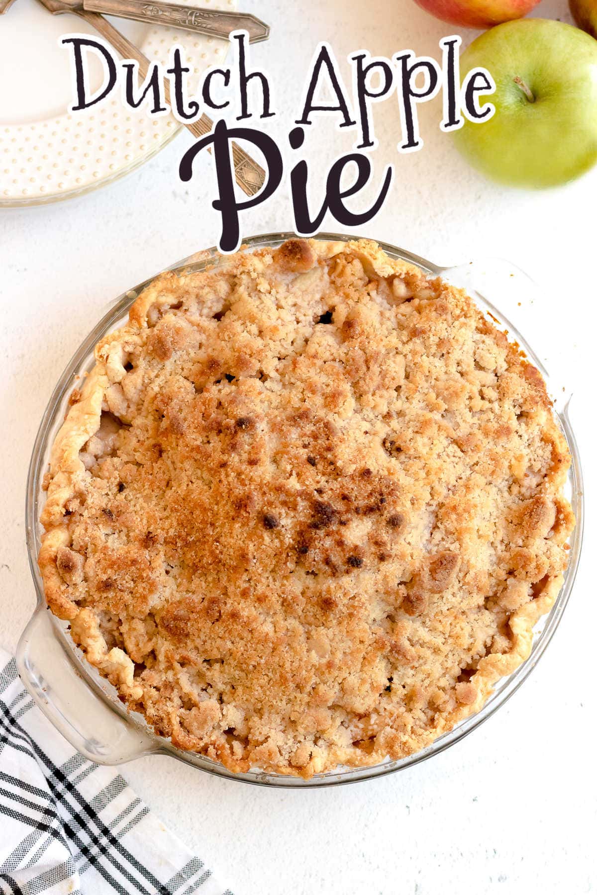 Overhead shot of an uncut Dutch apple pie with title text overlay.