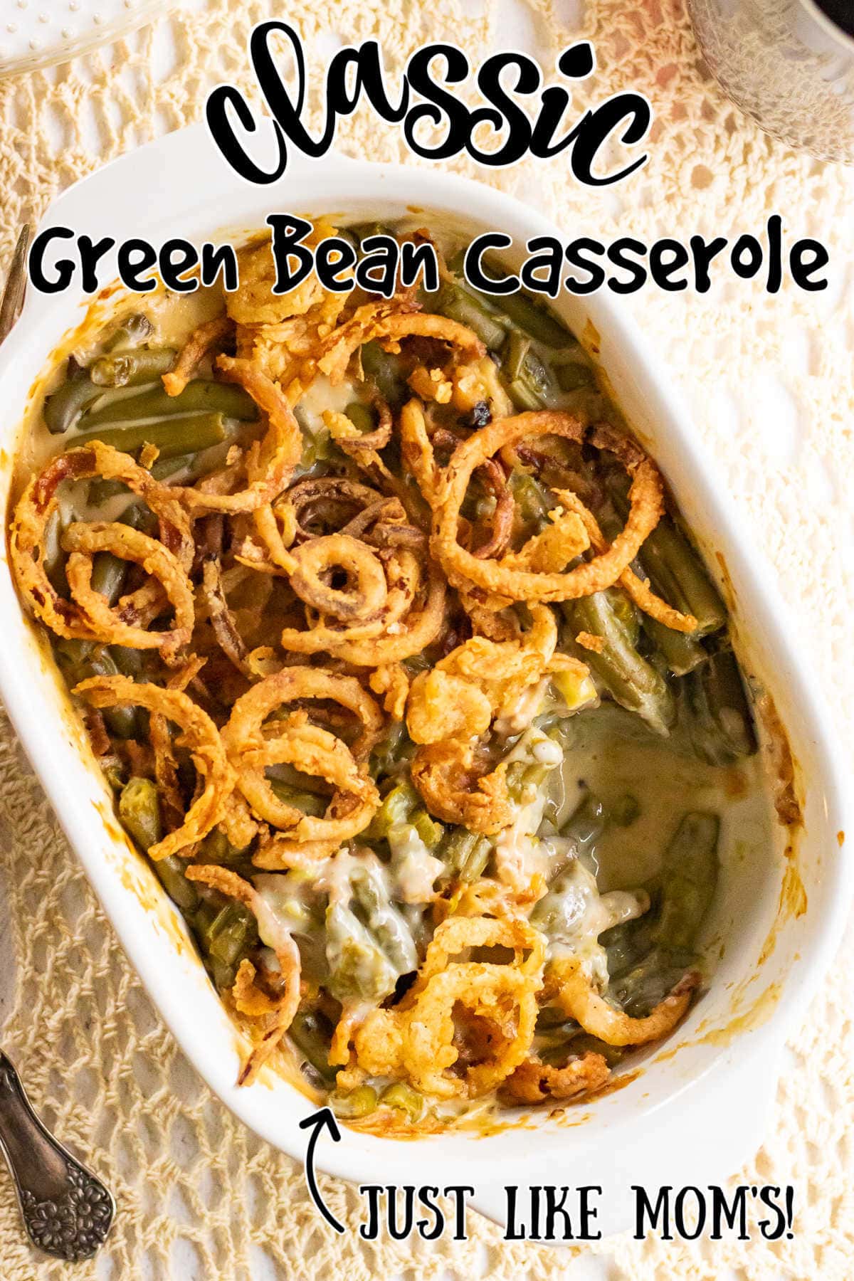 Overhead view of finished casserole with title text overlay.