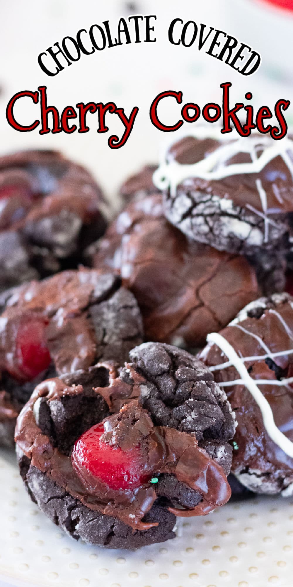Chocolate Covered Cherry Cookies | Restless Chipotle