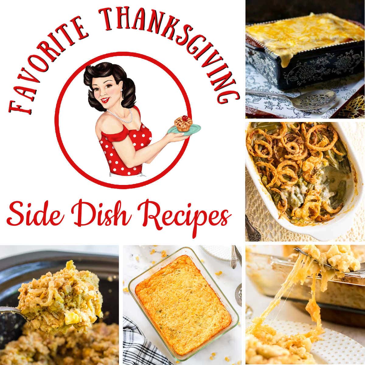 Collage of Thankgiving side dishes with title text.