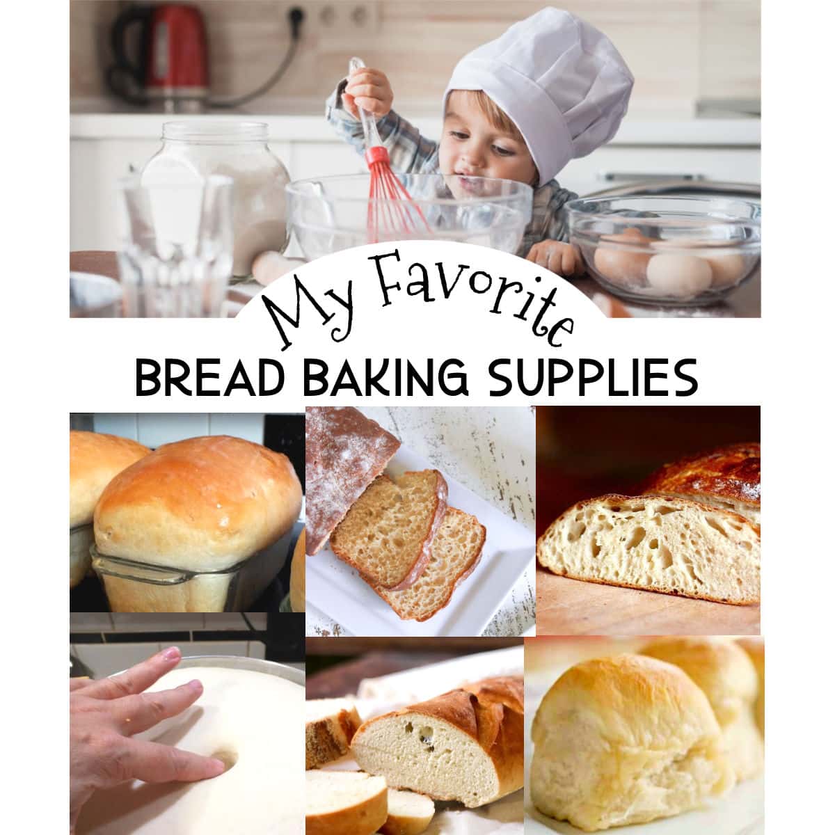 Favorite Bread Baking Supplies - Restless Chipotle