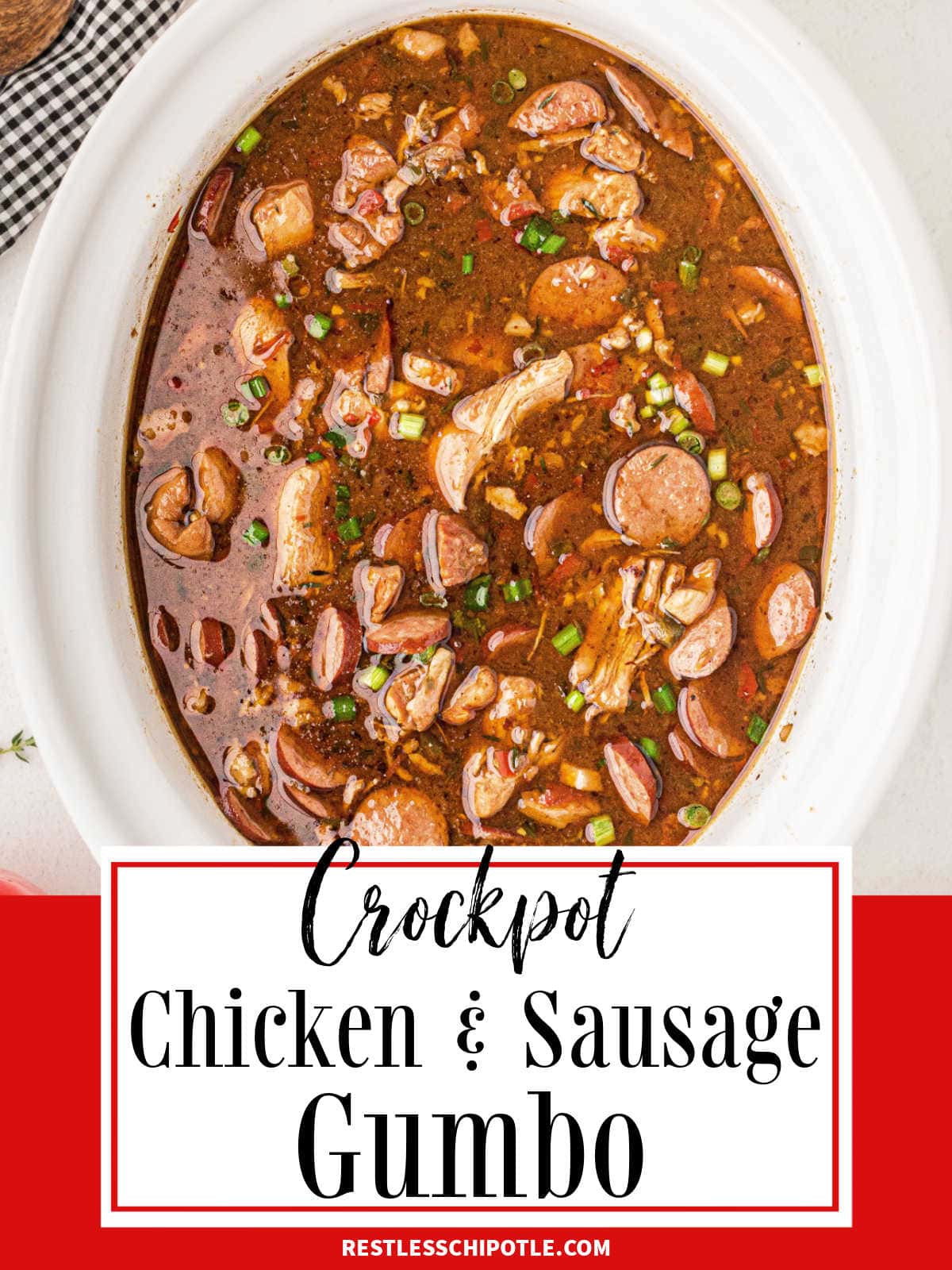 Chicken and Sausage Gumbo (Crockpot)