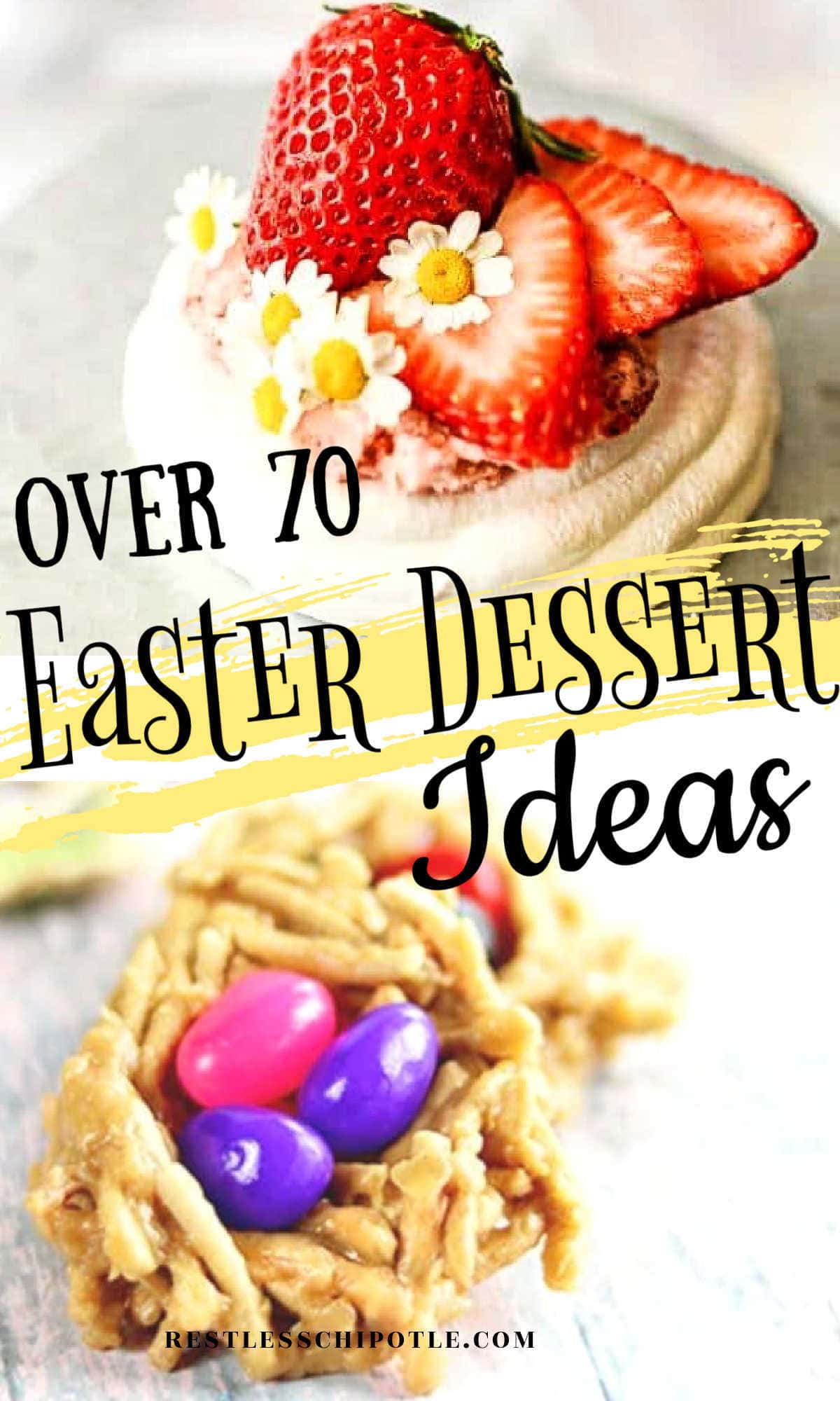 Easter Dessert Ideas Updated for 2022 Restless Chipotle