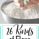 Image of a woman's hands filled with flour. Text overlay for Pinterest.