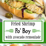 Collage of images of the po' boy sandwich with text overlay for Pinterest.