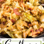 Close of up finished cabbage recipe with text overlay for Pinterest.