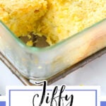 Cornbread casserole with a serving removed. Text overlay for Pinterest.