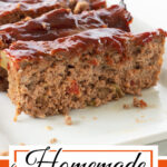 Closeup of sliced meatloaf glazed with a sweet sauce. Text overlay for pinning to Pinterest.