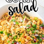 Overhead image of Frito corn salad with a text overlay for Pinterest. Second image.