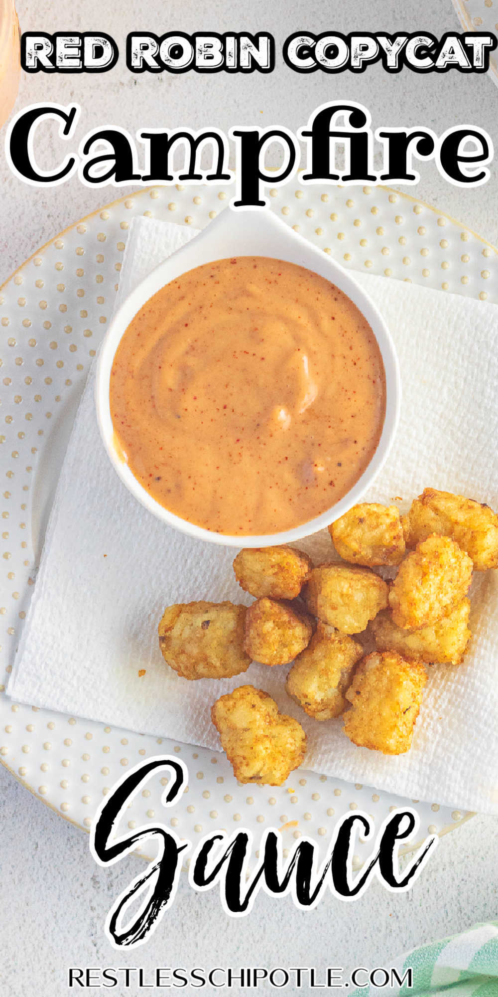 Copycat Red Robin Campfire Sauce Recipe Restless Chipotle