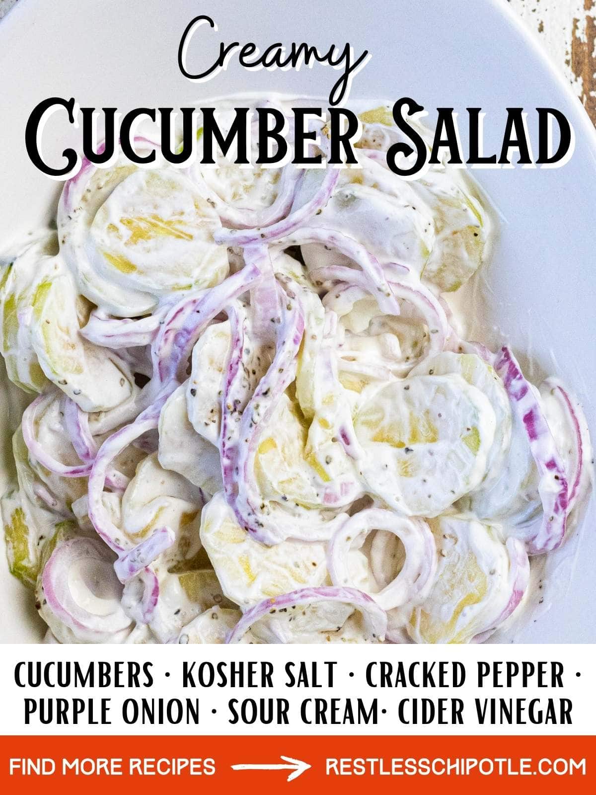 Creamy Cucumber Salad with Sour Cream and Onions Restless Chipotle