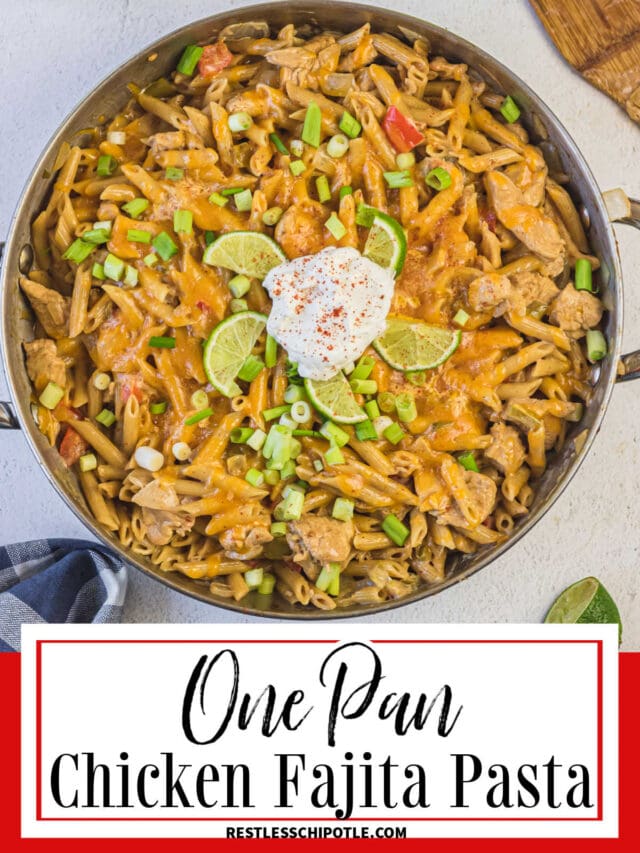 Chicken Fajita Pasta