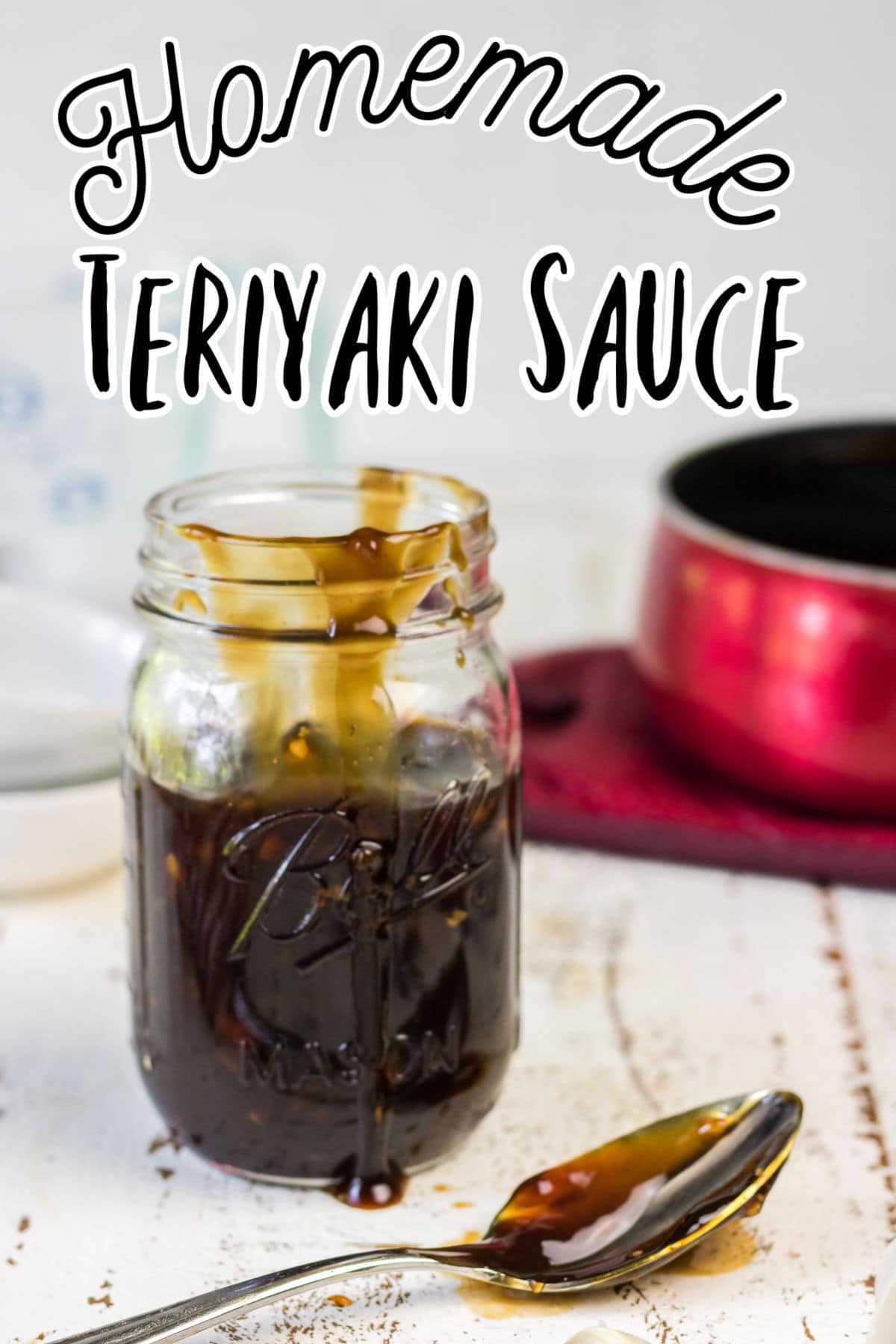 Homemade teriyaki sauce in a canning jar with title text overlay.