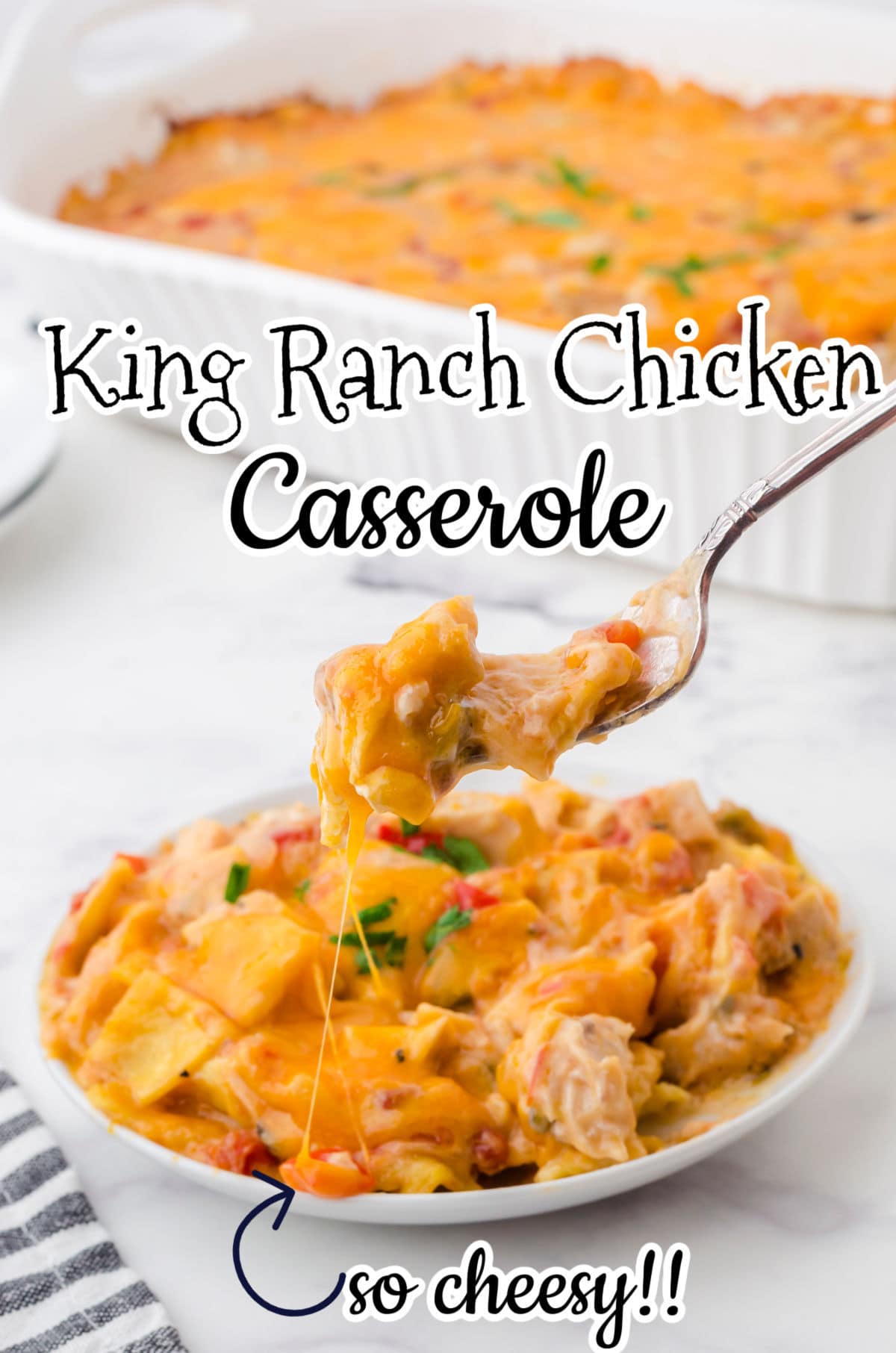 The title image for king ranch chicken with text overlay. A serving of this recipe on a plate with a forkful being lifted up.