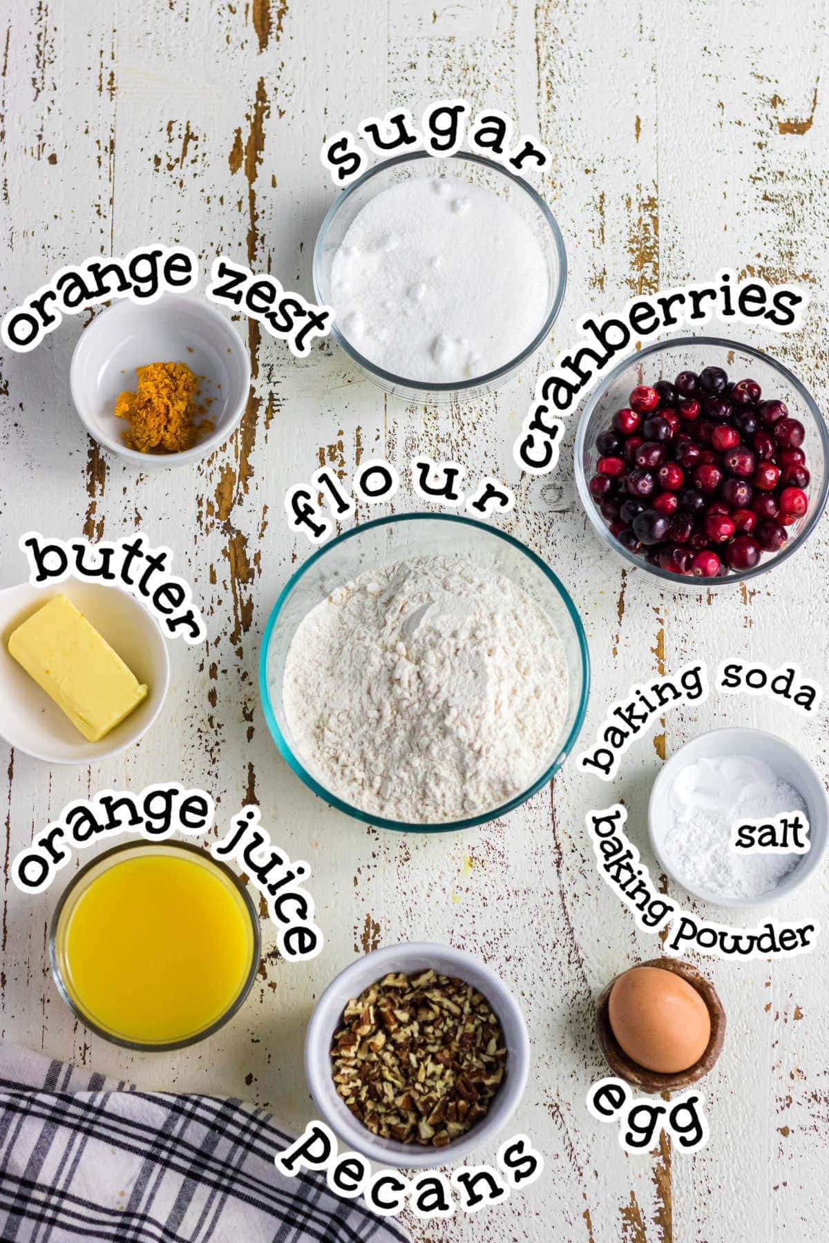 Labeled ingredients for cranberry bread.