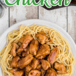 Overhead view of bourbon chicken on a plate with text overlay for Pinterest.