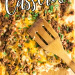 Burrito casserole with a serving removed and a text overlay for Pinterest.