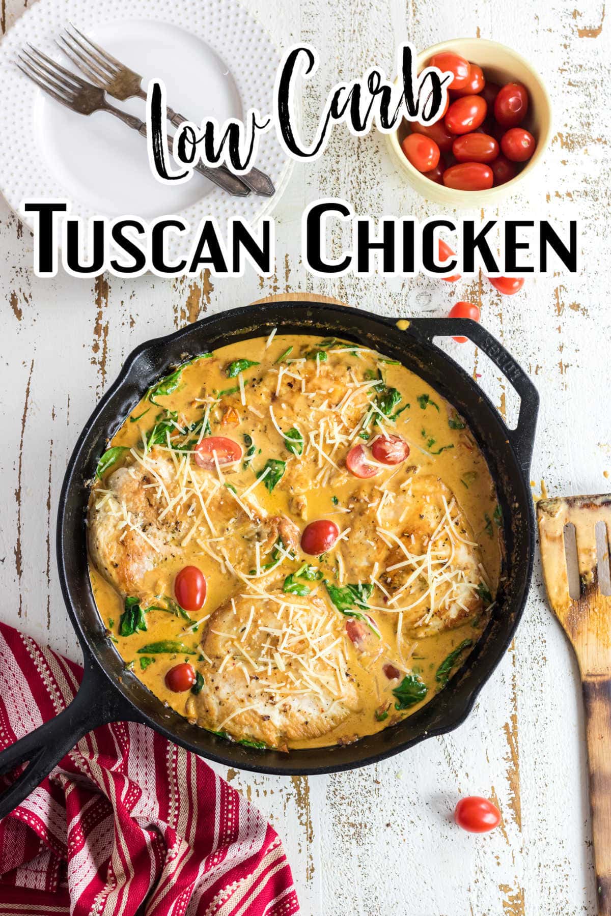 Overhead view of Tuscan chicken in a skillet with title text overlay.