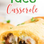 A serving of casserole with gooey cheese oozing out the sides. Title text overlay for pinning on Pinterest.