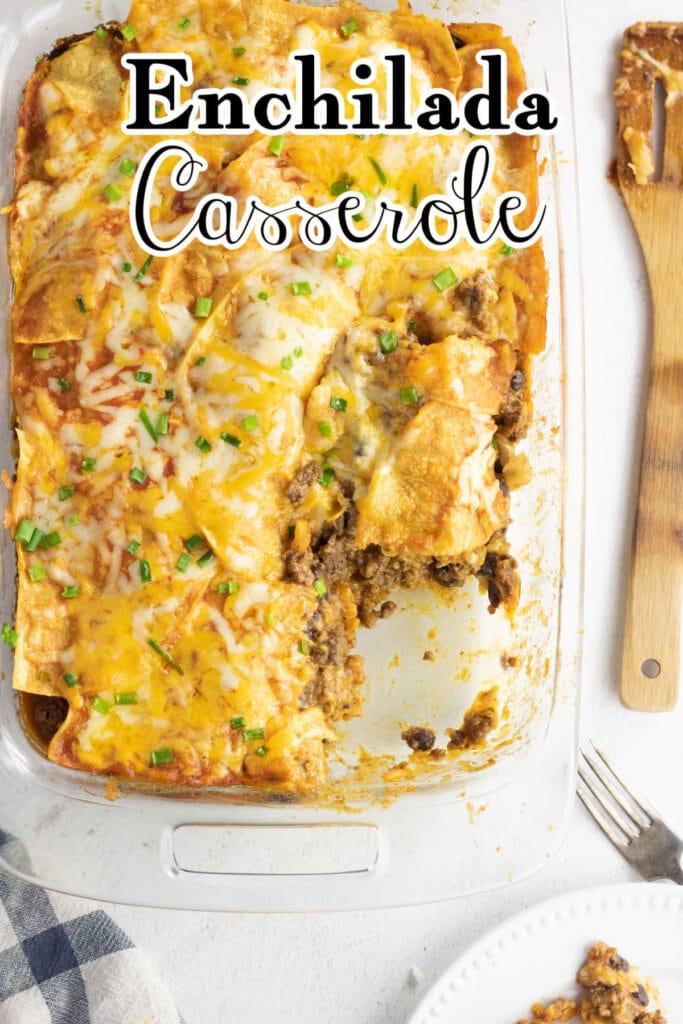 Overhead view of casserole with a serving removed - title text overlay.