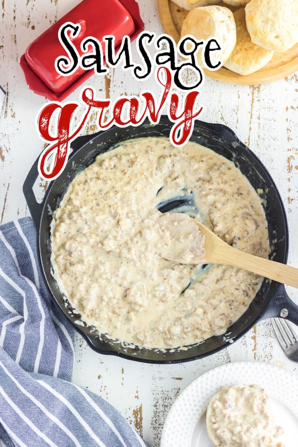 Homemade White Sausage Gravy (Easy Southern Recipe) Restless Chipotle