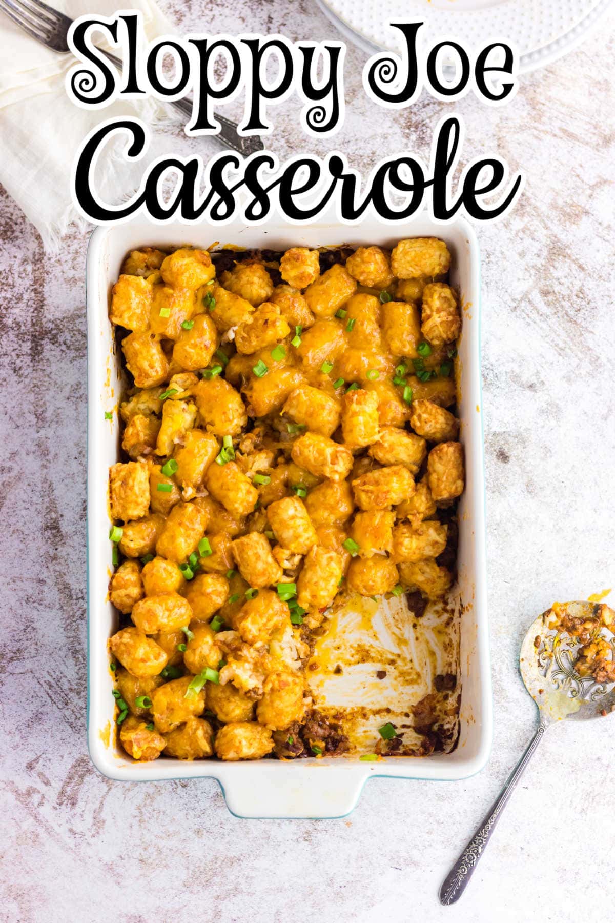 Overhead view of the casserole with title text.