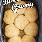 Closeup of biscuits in the slow cooker with text overlay for Pinterest.