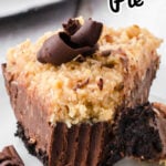 Closeup of German chocolate pie with text overlay for Pinterest.