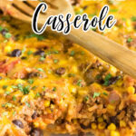 Mexican beef and rice casserole pin.