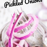 Pickled onions with text overlay for Pinterest.